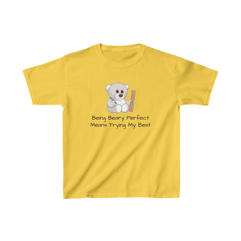 A short-sleeve yellow shirt with a picture of a bear that says "Being beary perfect means trying my best".