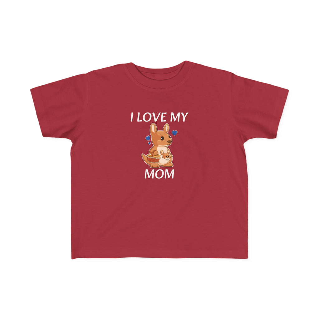 A short-sleeve garnet red shirt with a picture of a kangaroo that says I Love My Mom.
