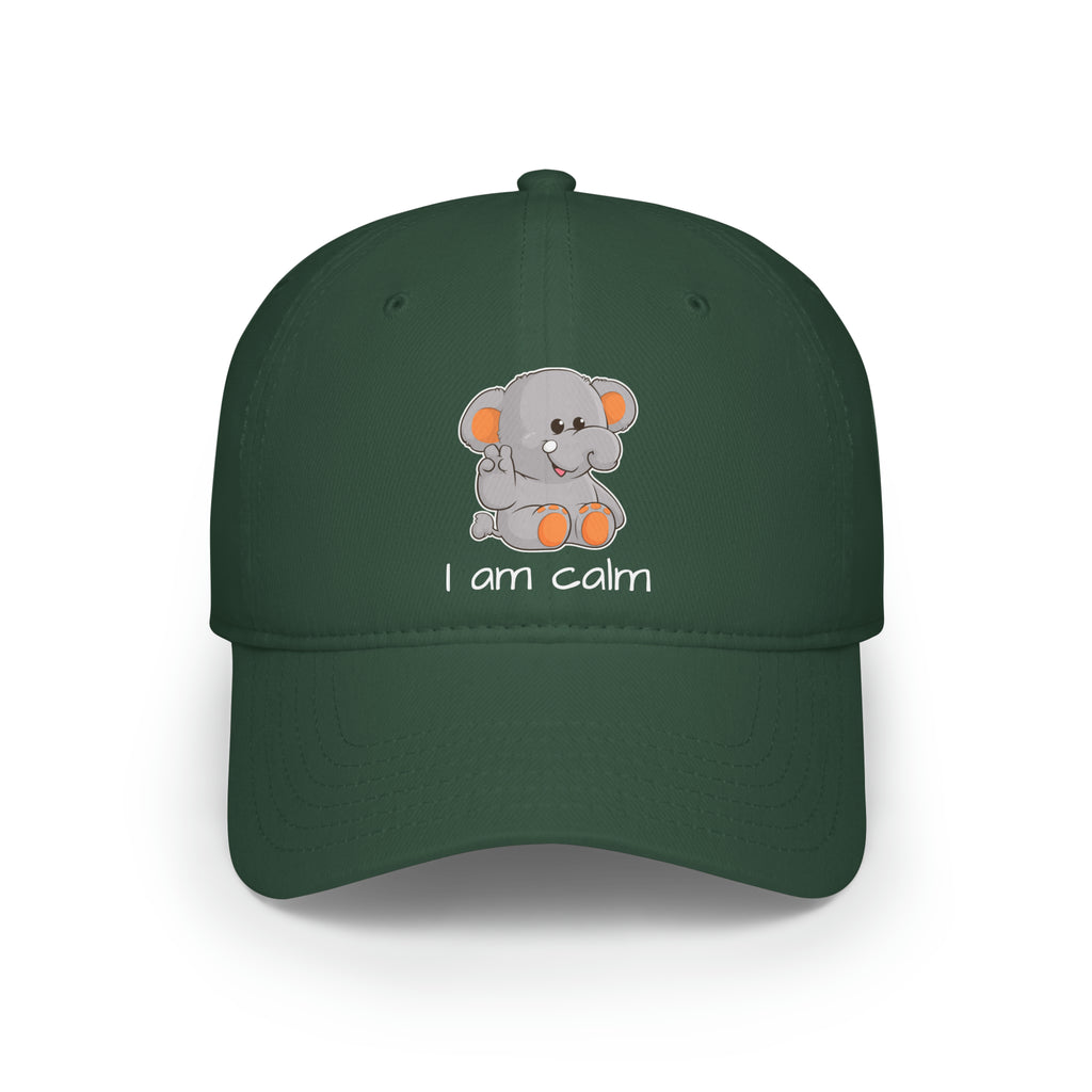 Front-view of a dark green baseball hat with a picture of an elephant that says I am calm.