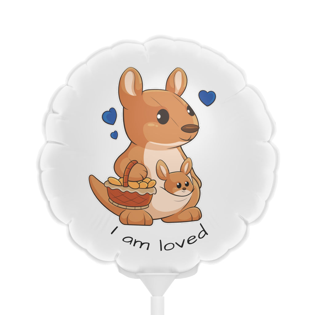 A round white mylar balloon on a stick with a picture of a kangaroo that says I am loved.