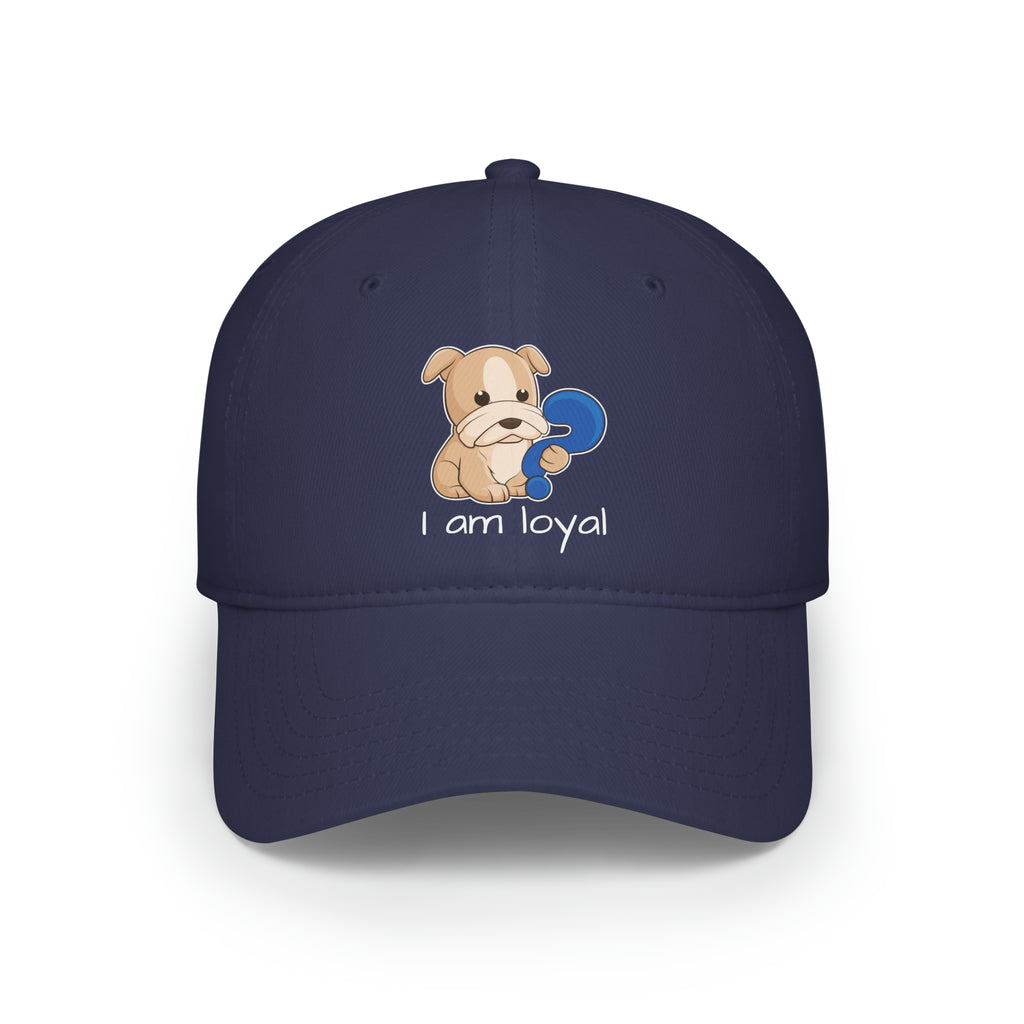Front-view of a navy blue baseball hat with a picture of a dog that says I am loyal.