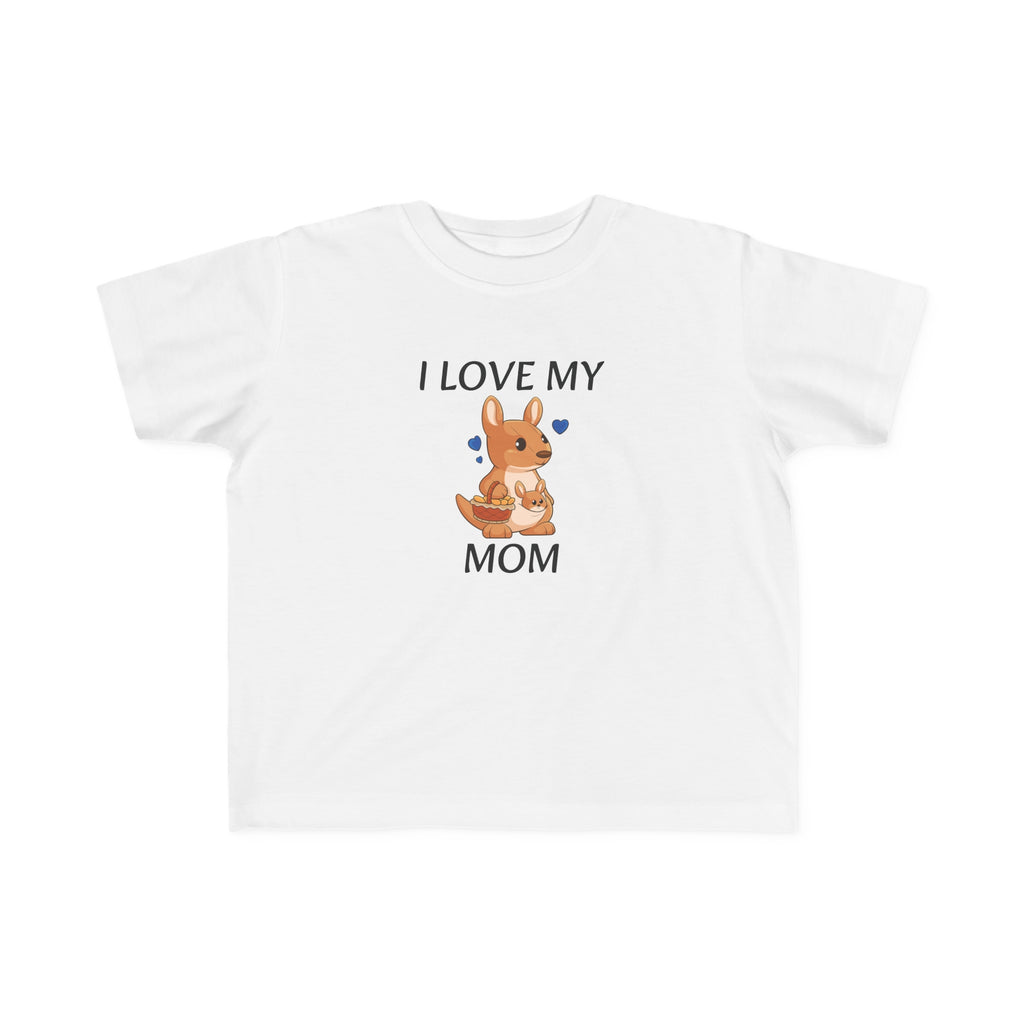 A short-sleeve white shirt with a picture of a kangaroo that says I Love My Mom.