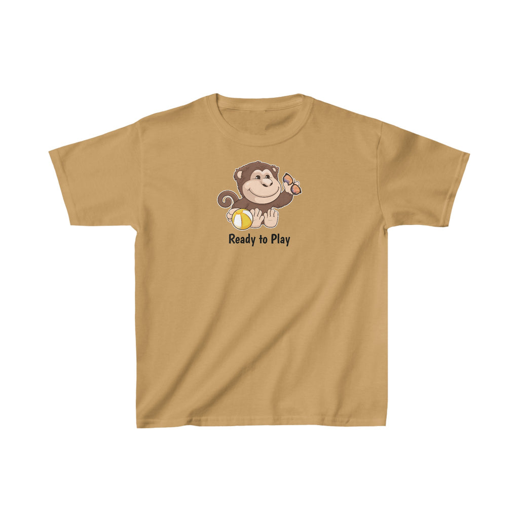 A short-sleeve old gold shirt with a picture of a monkey that says Ready to Play.