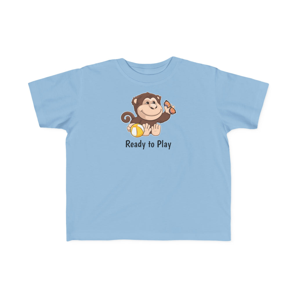 A short-sleeve light blue shirt with a picture of a monkey that says Ready to Play.