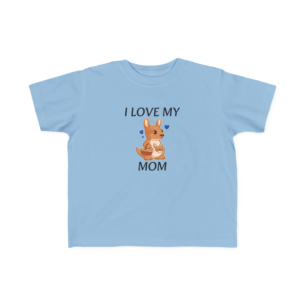 A short-sleeve light blue shirt with a picture of a kangaroo that says I Love My Mom.