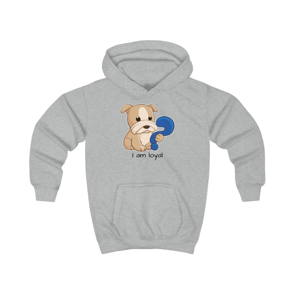 A heather grey hoodie with a picture of a dog that says I am loyal.