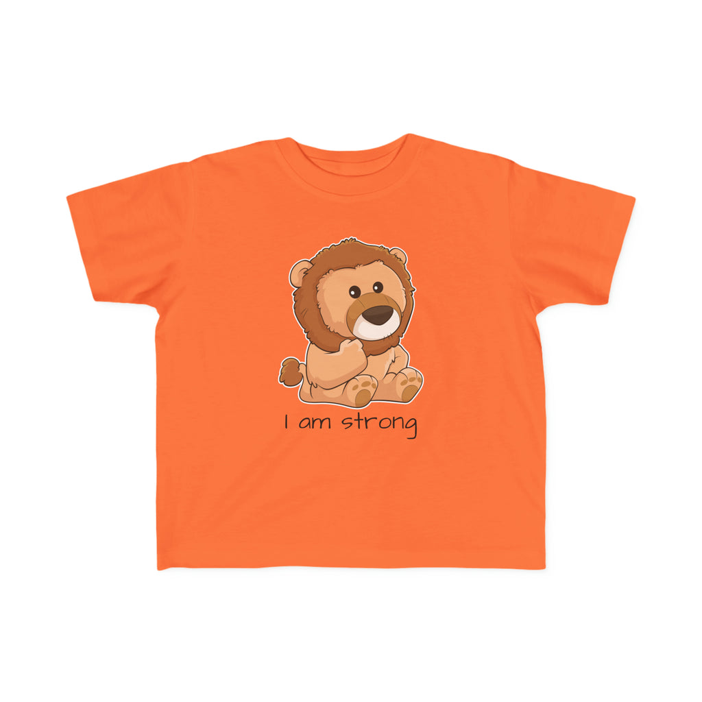 A short-sleeve orange shirt with a picture of a lion that says I am strong.