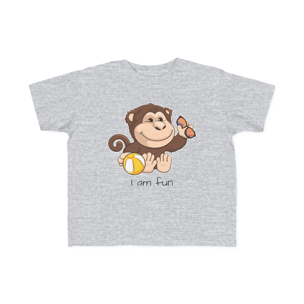 A short-sleeve heather grey shirt with a picture of a monkey that says I am fun.