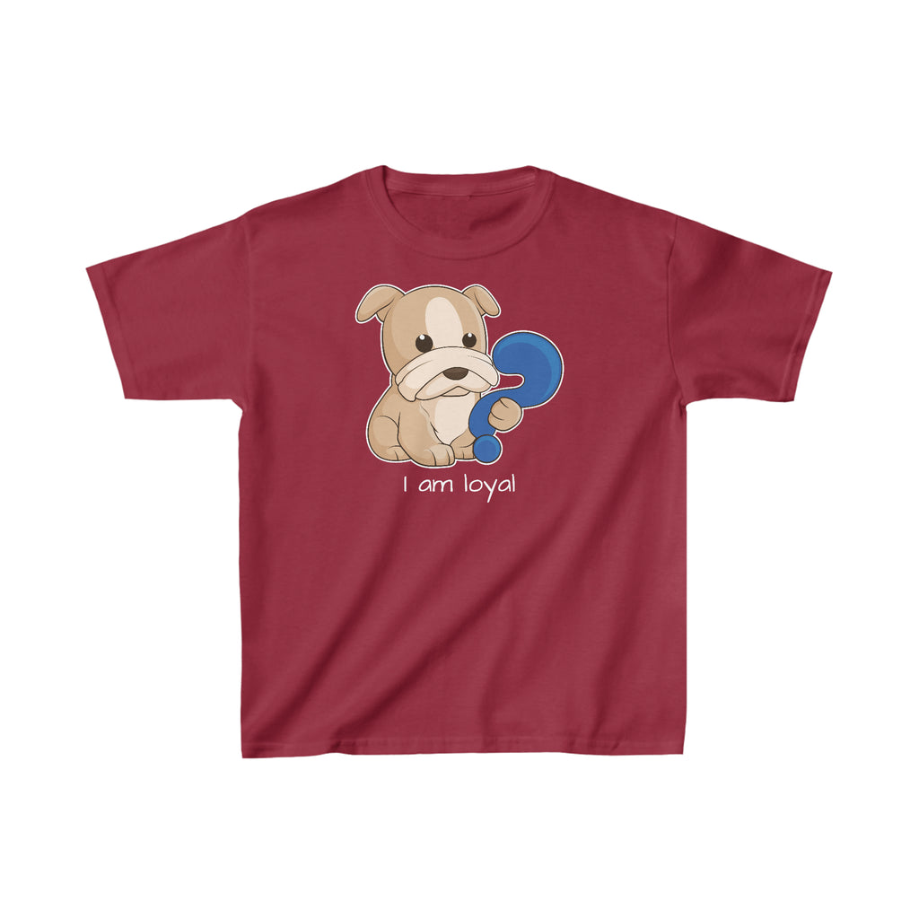 A short-sleeve cardinal red shirt with a picture of a dog that says I am loyal.