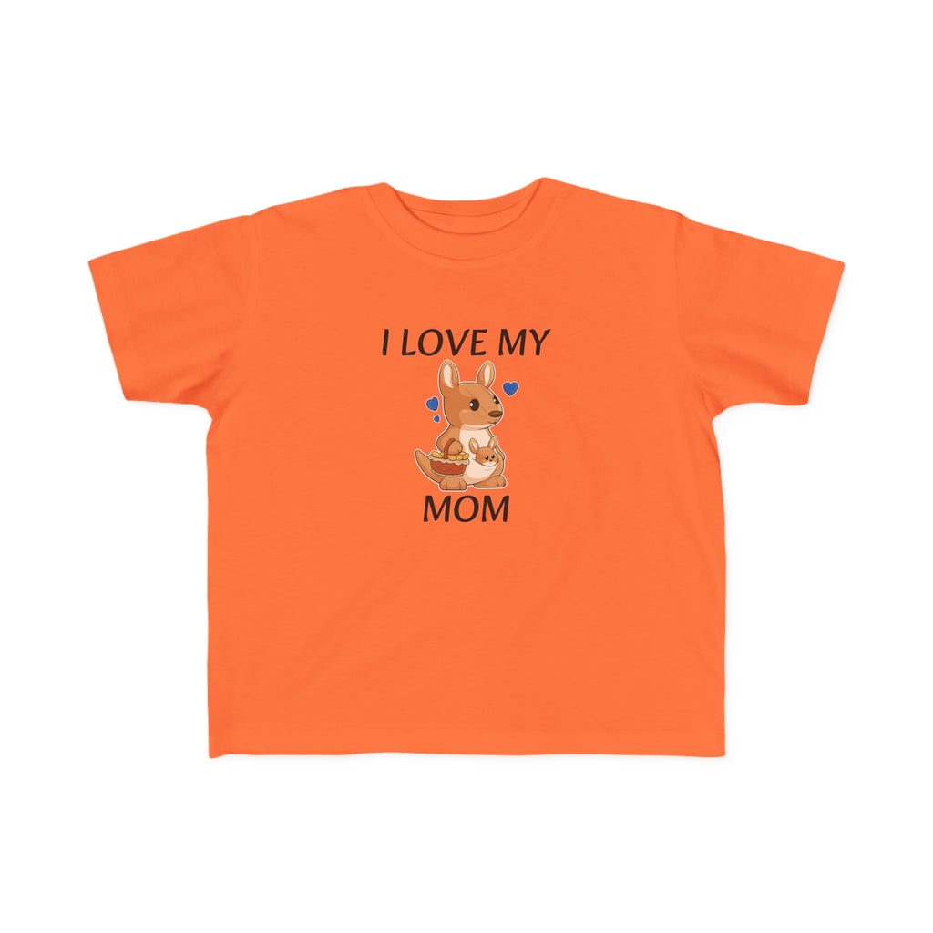 A short-sleeve orange shirt with a picture of a kangaroo that says I Love My Mom.