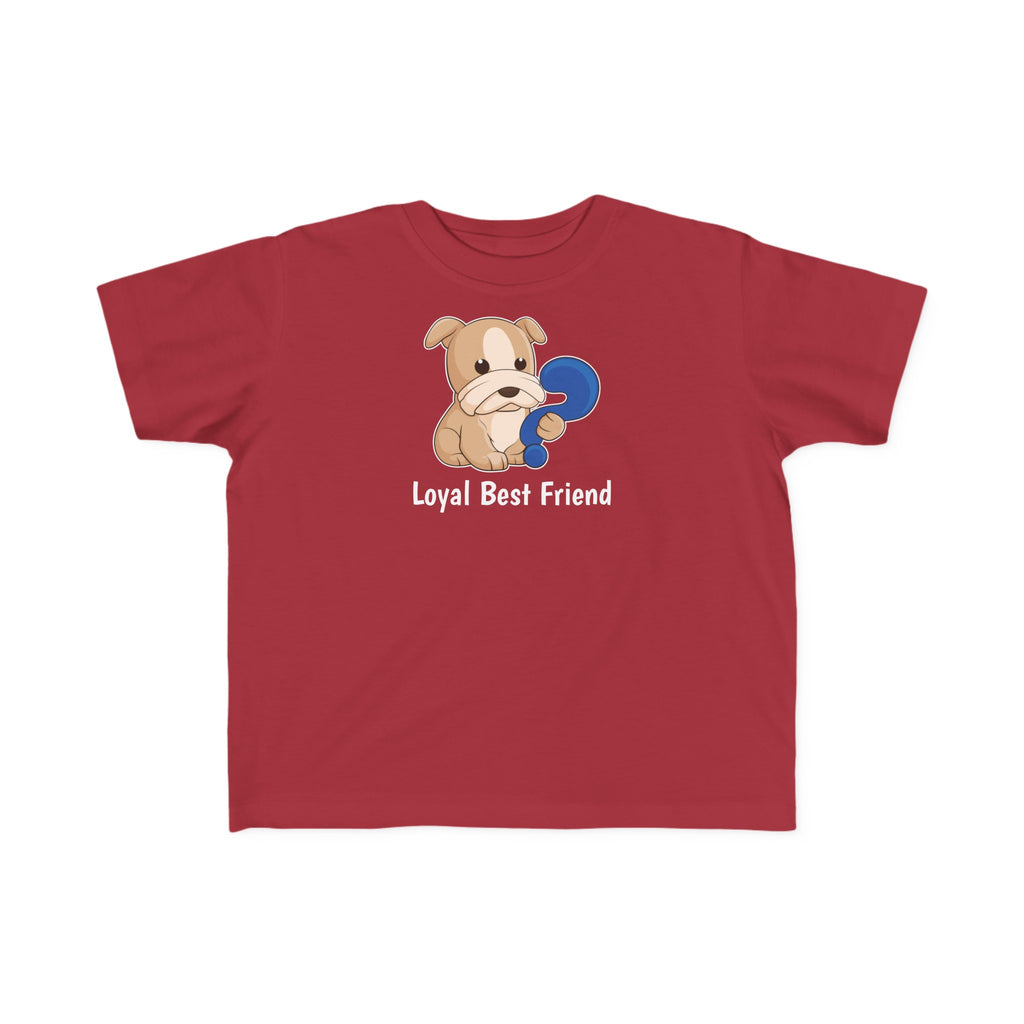 A short-sleeve garnet red shirt with a picture of a dog that says Loyal Best Friend.